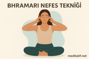 Bhramari nefes tekniği
