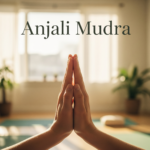 Anjali Mudra